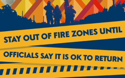 Summer of Safety: Stay Out of Fire Zones