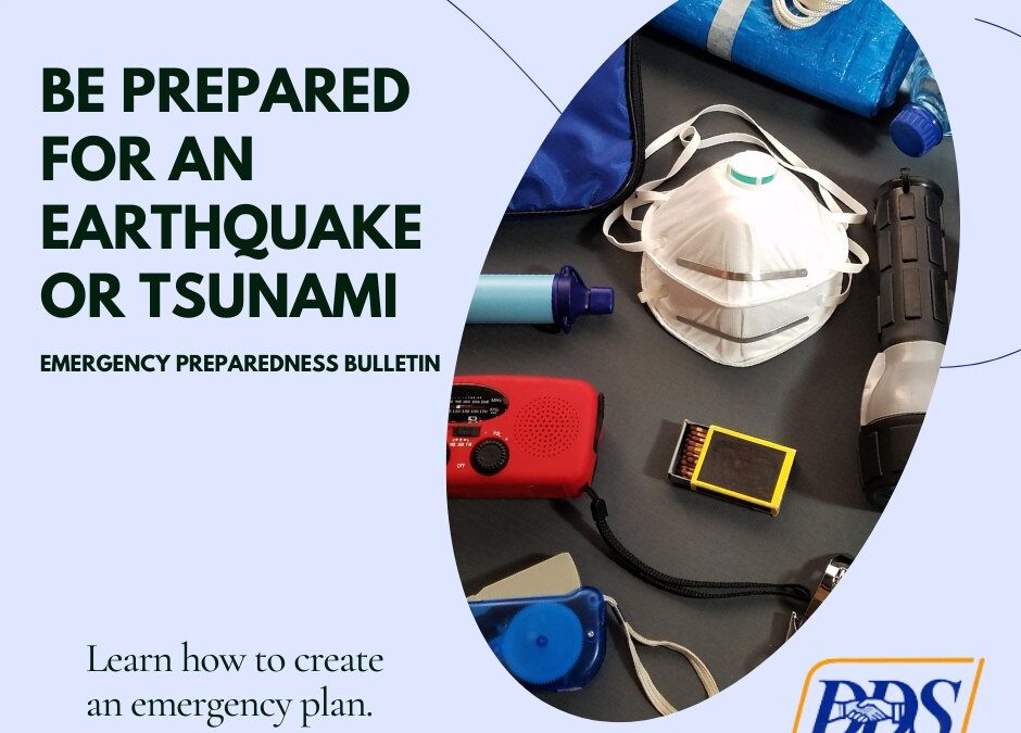 DDS: Emergency Preparedness Bulletin – Fall Edition: Earthquake/Tsunami