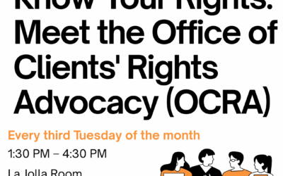Know Your Rights: Meet the Office of Clients’ Rights Advocacy (OCRA)