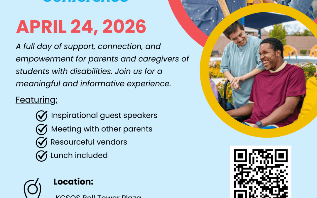 Flyer for the “Specially Yours Conference” taking place April 24, 2026. The event is described as a full day of support, connection, and empowerment for parents and caregivers of students with disabilities. Featured activities include inspirational guest speakers, opportunities to meet other parents, resourceful vendors, and lunch provided. The conference location is KCSOS Bell Tower Plaza, 1200 Truxtun Avenue, Bakersfield, California 93301. A QR code is displayed for registration with the text “Scan the QR code to register.” The design features a light blue background with a colorful star-shaped logo made of people figures above the event title. Two circular photos appear on the right: one shows a mother helping a young child with a backpack, and the other shows a smiling adult wheelchair user interacting with a companion outdoors. The flyer notes the event is proudly sponsored by the KCC SELPA Community Advisory Committee and includes logos for Kern County Superintendent of Schools (KCSOS), Kern County Consortium SELPA, Panama-Buena Vista Union School District, and Kern High School District.