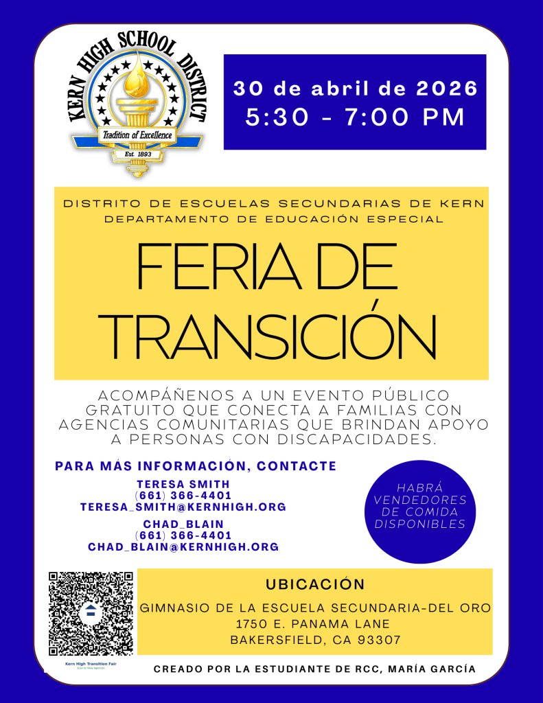 Únase a nosotros en una Feria de Transición en la Escuela Secundaria Del Oro organizada por el Distrito Escolar de Kern High el 30 de abril de 5:30 a 7:00 PM!