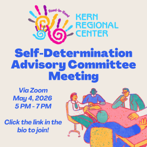 Join us for our next self determination advisory committee meeting on May 4th from 5:00-7:00PM